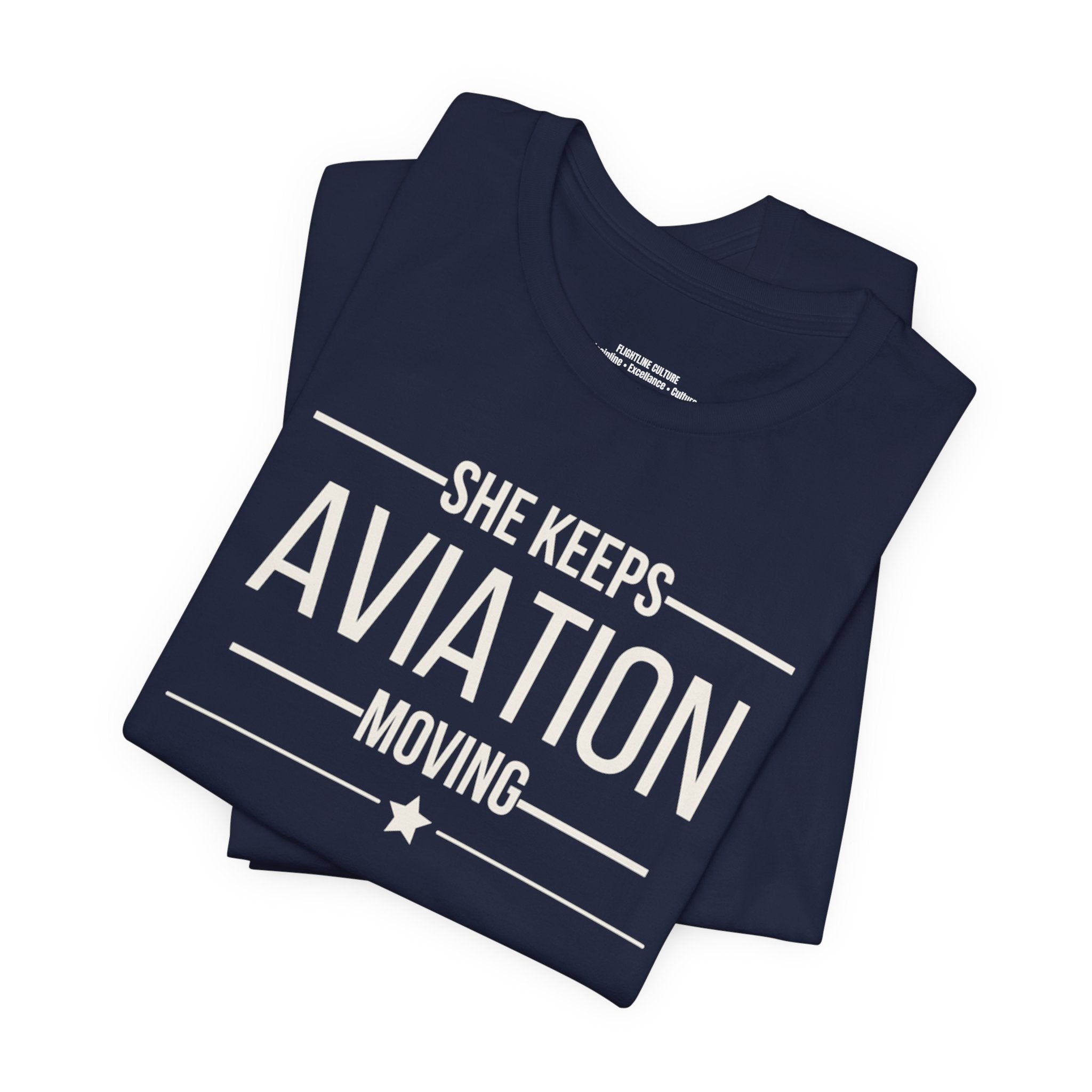 Aviation T-Shirt — “She Keeps Aviation Moving” Pilot & Aviation Enthusiast Tee