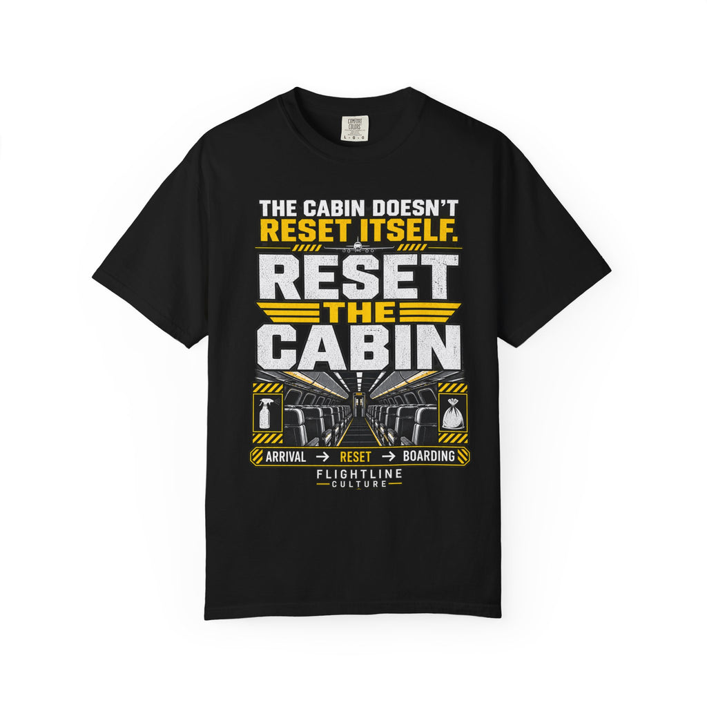 Reset the Cabin | Aviation Cabin Crew T-Shirt